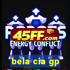 bela cia gp